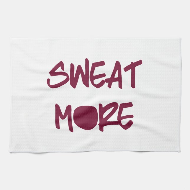 Sweat More Motivational Workout Gym Tea Towel (Horizontal)