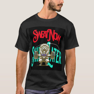 Sweat Now, Shine Later | Motivational Gym T-Shirt
