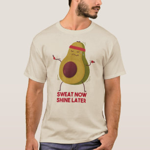 Sweat Now Shine Later T-Shirt