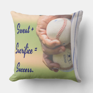 Sweat plus Sacrifice equals Success BASEBALL Cushion