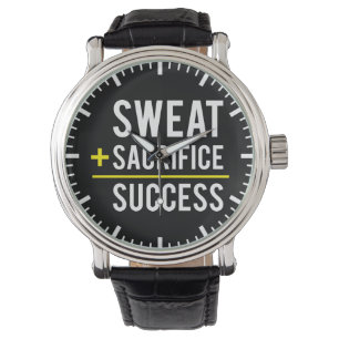Sweat Plus Sacrifice Equals Success - Inspiration Watch