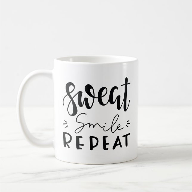Sweat Smile Repeat Coffee Mug (Left)