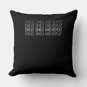 Sweat Smile Repeat Fitness Workout Motivation Cushion
