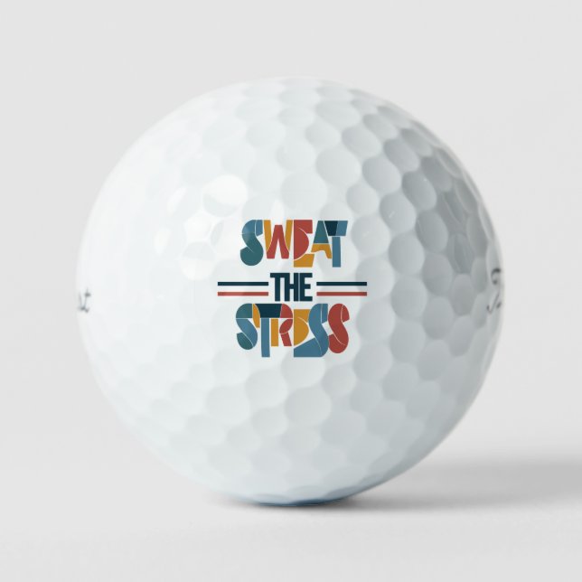 Sweat The Stress  Golf Balls (Front)