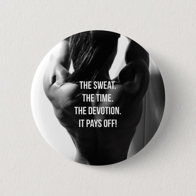 Sweat, Time, Devotion Women's Workout Motivational 6 Cm Round Badge (Front)