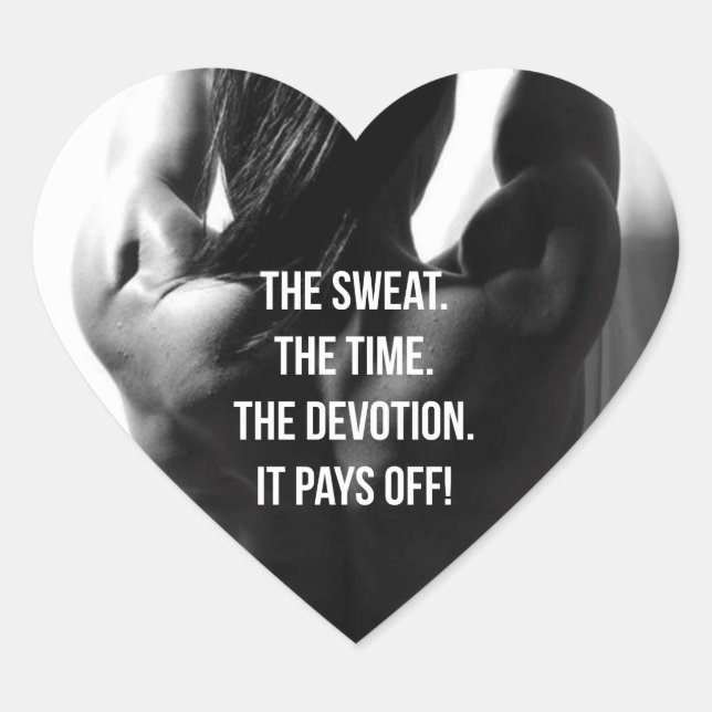 Sweat, Time, Devotion Women's Workout Motivational Heart Sticker (Front)