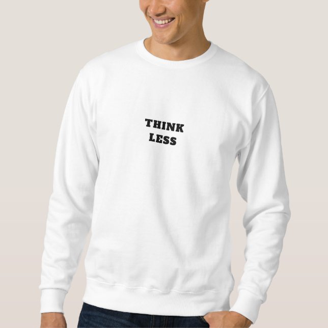 Sweater | Clean Minimalist Slogan Pullover (Front)