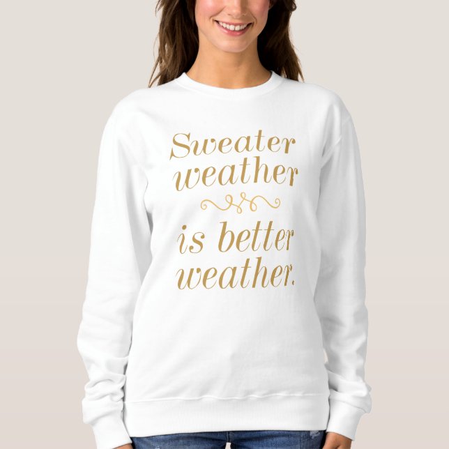 Sweater Weather (Front)