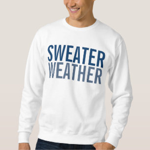 Sweater Weather