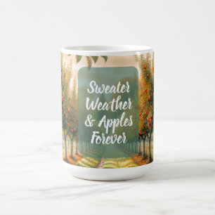 Sweater Weather & Apples Forever   Coffee Mug