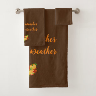 Sweater Weather is Better Weather Autumn Pillow Bath Towel Set