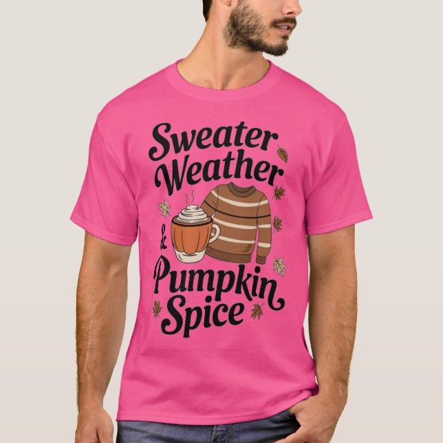 Sweater Weather Pumpkin Spice Oversized (Front)