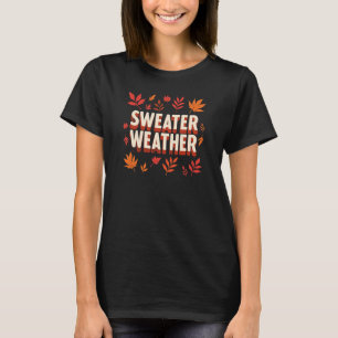 Sweater Weather - Trendy Cute Cozy Autumn Design 