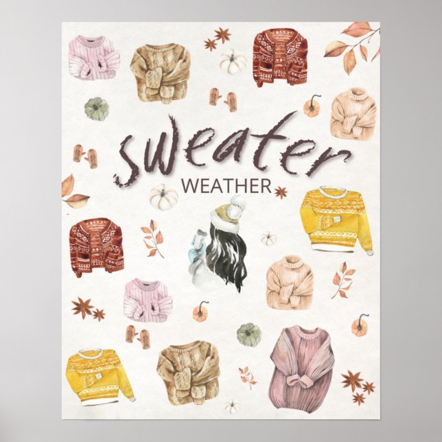 Sweather Weather Fall Autumn Cosy Poster (Front)