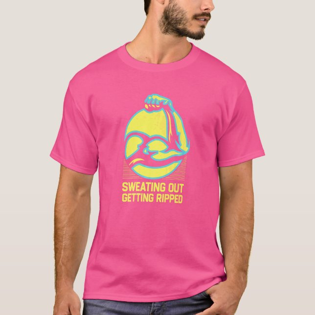 Sweating Out Getting Ripped Workout Player Gym Ath T-Shirt (Front)