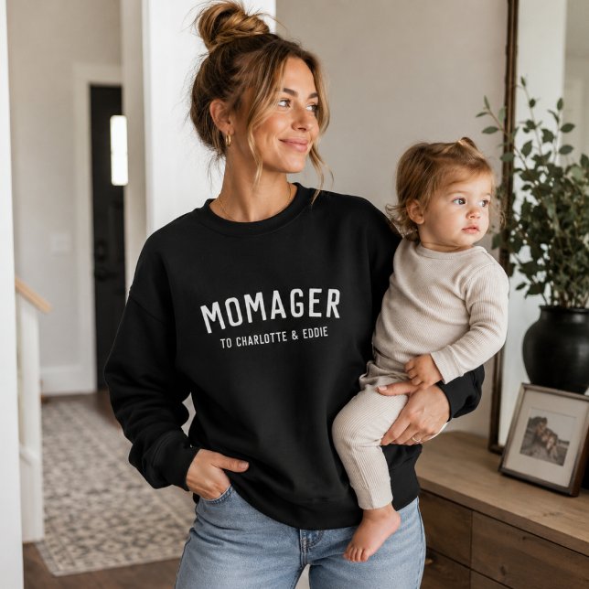 Sweatshirt | Custom Momager Kids Names Mum Gift (Personalized Momager sweatshirt with kids names for proud moms, teams, and everyday wear.)