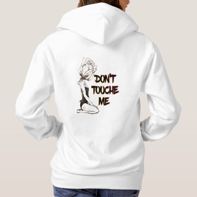 sweatshirt don't touch me (Back)