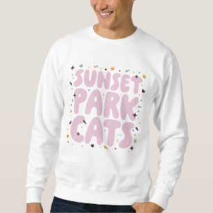 Sweatshirt   Sunset Park Cats   Cat Rescue