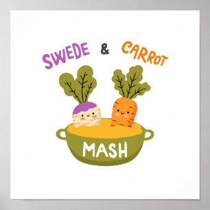 Swede and Carrot mash Poster
