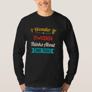 Sweden Lover Funny Quote Vintage Souvenir T-Shirt