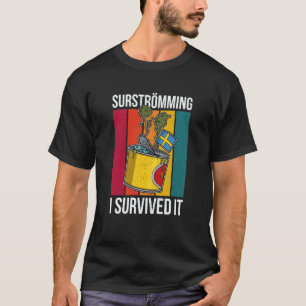 Sweden Swedish fish specialty Surstromming puke fi T-Shirt