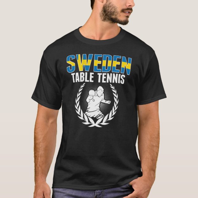 Sweden Table Tennis  Swedish Ping Pong Team Suppor T-Shirt (Front)