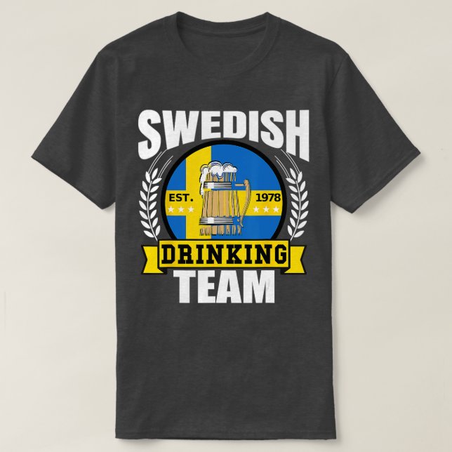 Swedish Drinking Team Funny Sweden Flag Beer Party T-Shirt (Design Front)