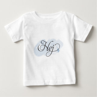 Swedish - Hej Baby T-Shirt