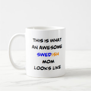 swedish mum, awesome coffee mug