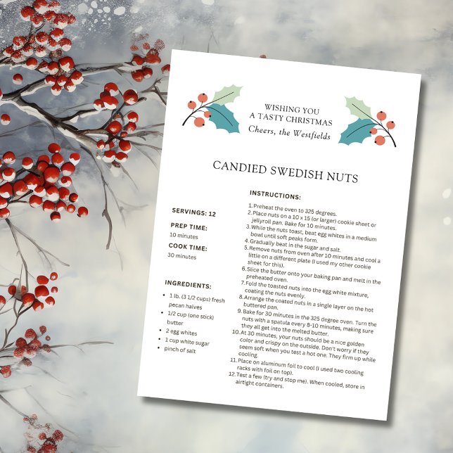 Swedish Nuts Recipe Christmas Card (Wishing You a Tasty Christmas Holly and Red Berries Candied Swedish Nuts Recipe Card 4.5 x 6.25)