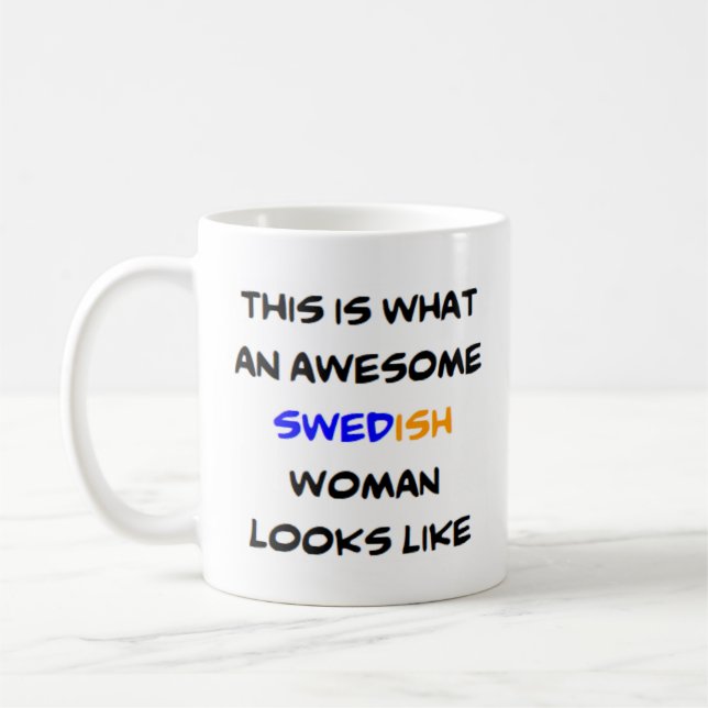 swedish woman, awesome coffee mug (Left)