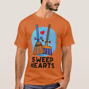 Sweep Hearts Funny Sweet Hearts Broom Pun 1 T-Shirt