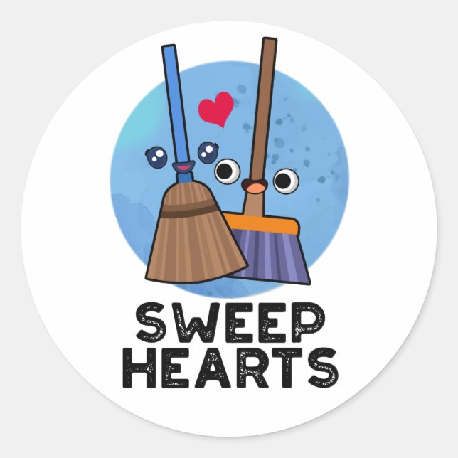 Sweep Hearts Funny Sweet Hearts Broom Pun  Classic Round Sticker (Front)