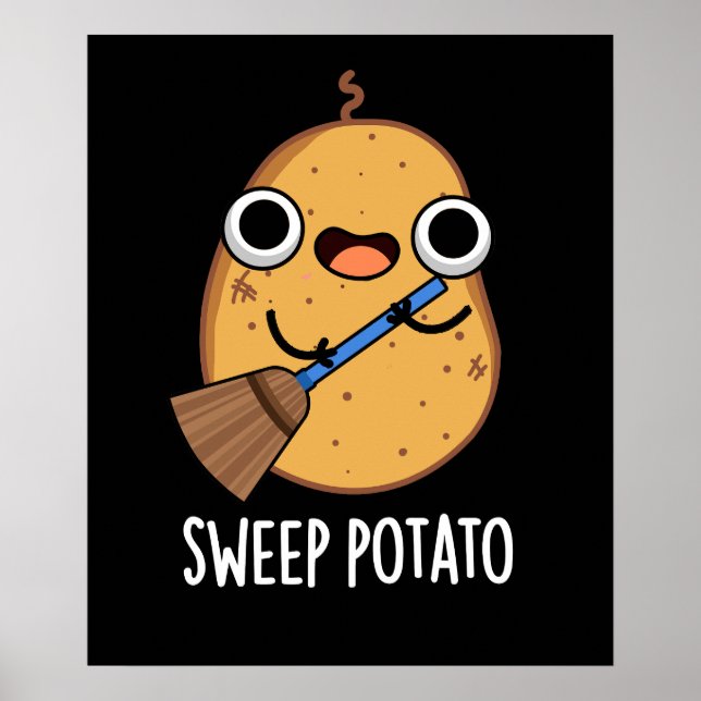Sweep Potato Funny Sweet Potato Pun Dark BG Poster (Front)
