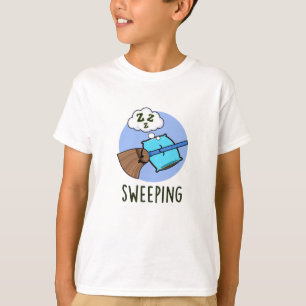Sweeping Funny Sleeping Broom Pun T-Shirt