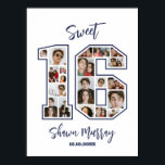 Sweet 16 16th Birthday Party Custom Photo Collage Poster<br><div class="desc">Celebrate your son or daughter 16th birthday with this custom photo collage. Display your most favourite photos as keepsake and fond memory growing up. Customise the name, text and date to fit your occasion. Cool personalised gift for your kids. If you need other number as your collage, feel free to...</div>