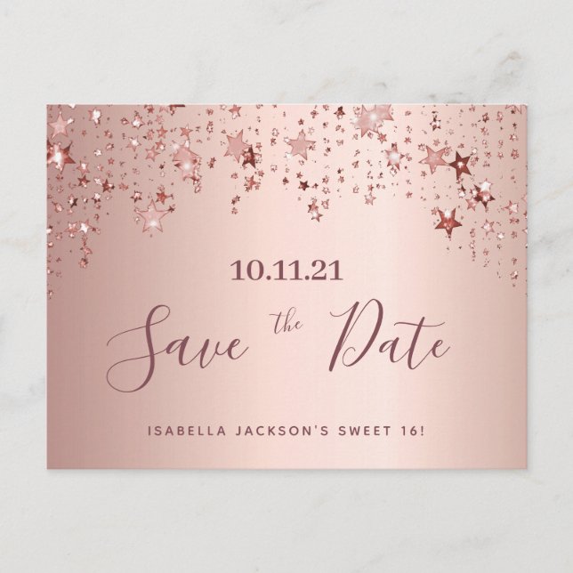 Sweet 16 16th party rose gold stars save the date postcard (Front)