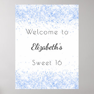Sweet 16 baby blue white glitter dust welcome poster