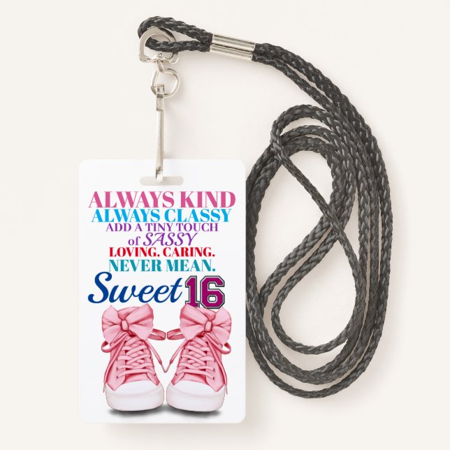 Sweet 16  Badge - See Back ID Badge (Front with Lanyard)