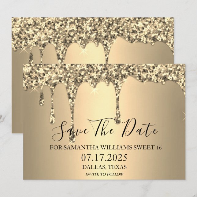 Sweet 16 Birthday Party Gold Sparkle Glitter Drips Save The Date (Front/Back)