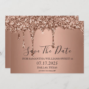 Sweet 16 Birthday Rose Gold Sparkle Glitter Drips Save The Date