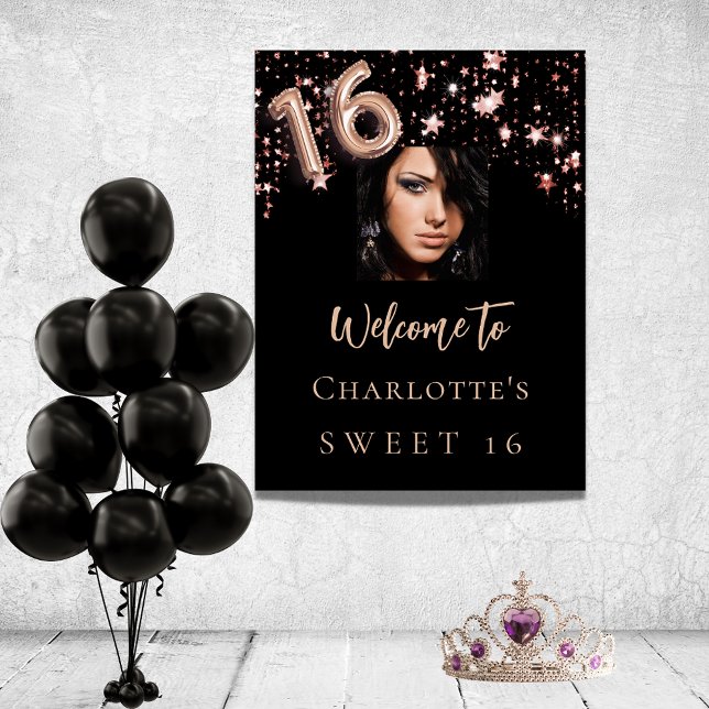 Sweet 16 black rose gold stars photo welcome   poster (Creator Uploaded)