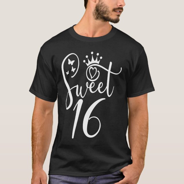 Sweet 16 For Girls Women Sixteen 16 Years Old 16th T-Shirt (Front)