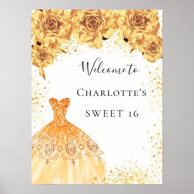 Sweet 16 gold white dress florals party welcome poster (Front)