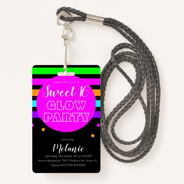 Sweet 16 Neon Glow Party Birthday Pass ID Badge (Front with Lanyard)
