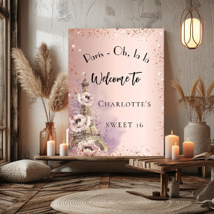 Sweet 16 Paris eiffel tower rose gold welcome Poster