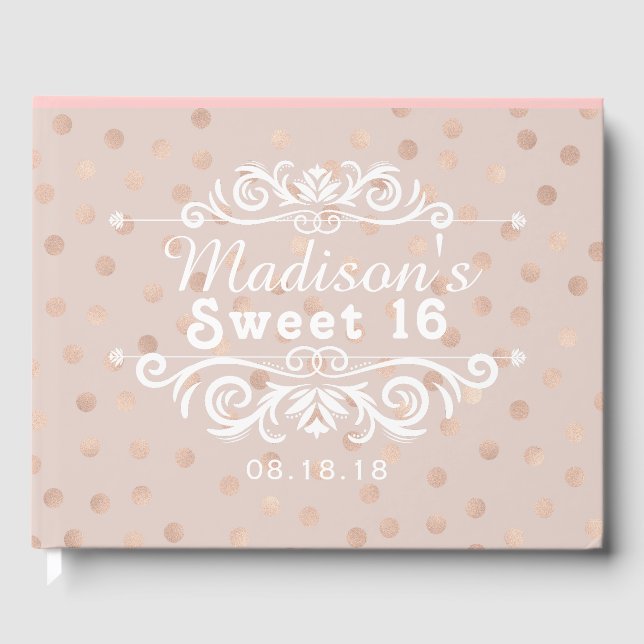 Sweet 16 Rose Gold Polka Dots Custom Guest Book (Front)