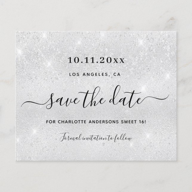 Sweet 16 silver glitter budget save the date flyer (Front)