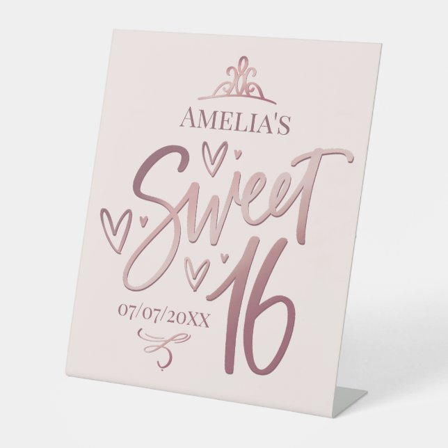 Sweet 16 Sixteen  Pedestal Sign (Front)