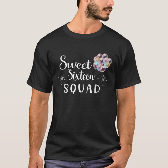 Sweet 16 Squad Birthday Matching Family Group Teen T-Shirt (Front)